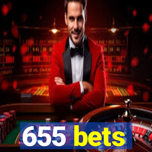 655 bets